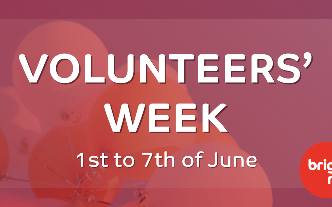 It’s Volunteers’ Week!